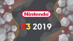 Nintendo Direct, Happy Gamers E3 2019 Logs