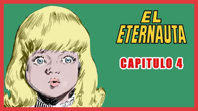 Aún hay vida | 🛸 El Eternauta comic NARRADO 📖 - Capitulo 4 [AudioLibro]