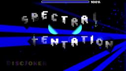 Spectral Tentation (Extreme Demon)  | GD Lapis