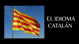 El Idioma Catalán