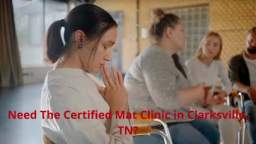 Recovery Now, LLC - Certified MAT Clinic in Clarksville, TN | 37043