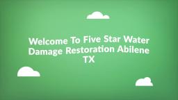Five Star Water Damage Restoration Service in Abilene, TX