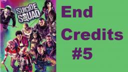 End Credits #5 Suicide Squad (2016)