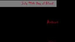 July 15th - Day Of Blood