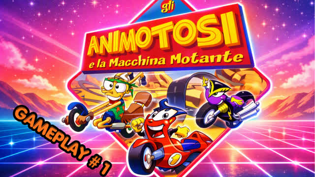 ANIMOTOSI E LA  MACCHINA MOTANTE GAMEPLAY #1 - UNA NUOVA AVVENTURA
