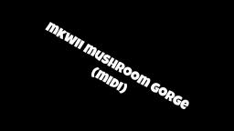 mkwii mushroom gorge (midi)