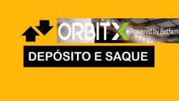 Primeiro deposito e levantamento Orbit Exchange