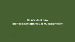 Accident Attorney Apple Valley - BL Accident Law (760) 515-1003