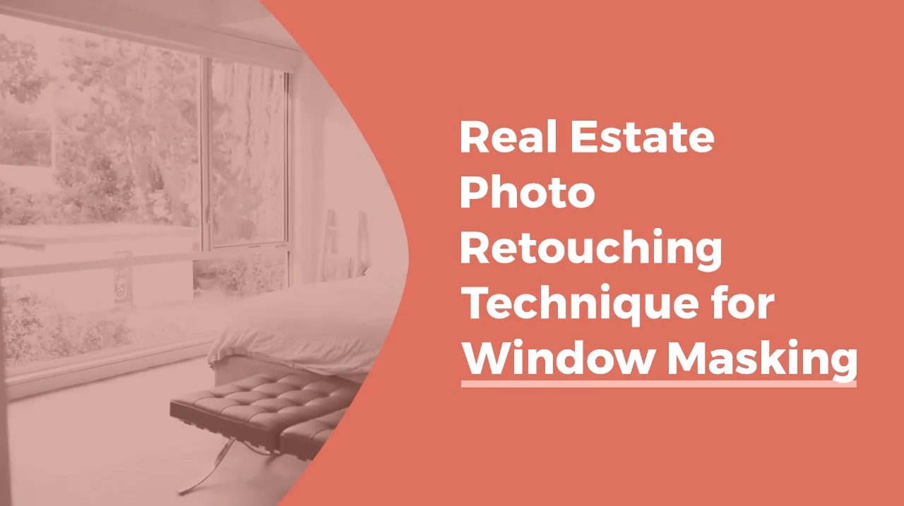 Real Estate Photo Retouching Technique for Window Masking