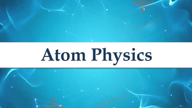 Atom Physics