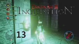 Let´s Play Dragon Age- Inquisition Part 13 (Deutsch)  Wo lang?