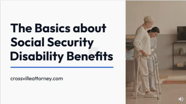 The Basics about Social Security Disability Benefits