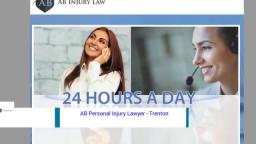 Injury Lawyer Trenton - AB Personal Injury Lawyer (800) 354-1428