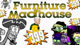 VLP/YTP - Furniture Madhouse