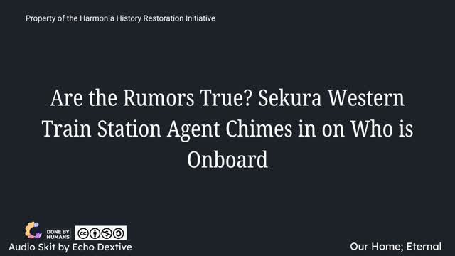 Are the Rumors True? Sekura Western Train Station Agent Chimes in on Who is Onboard