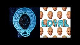 Loyal - Chris Brown x Redbone - Childish Gambino (Mashup)