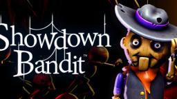 Showdown Bandit - Release Date Trailer (UPDATED)