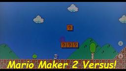 Mario Maker 2 - Versus!