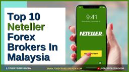 Top Neteller Forex Brokers in 2022 -  Accepting Deposit & Withdrawals | Forextigressreview.com