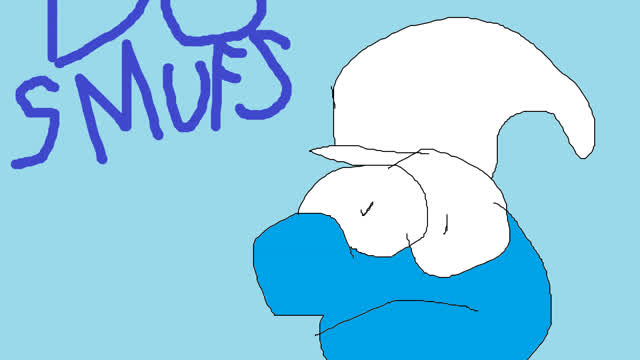 Do Smufs (By Liam199) Do Smufs (By Liam199)