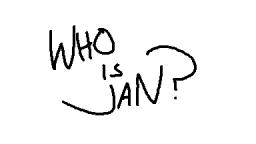 Who is Jan?