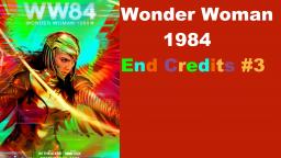 End Credits #3 Wonder Woman 1984 (2020)