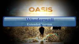 Wonderwall (Extended Version) - Oasis