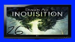 Dragon Age™ Inquisition #26- Knapp dem Tod entkommen