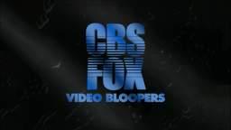 CBS FOX Video Bloopers