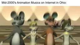 Mid-2000's Animation Musics on Internet in Ohio
