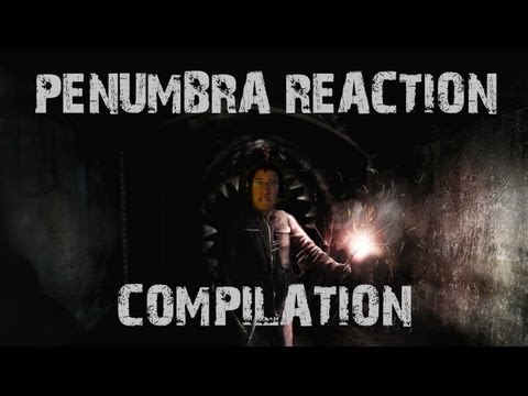 Penumbra Reaction Compilation (Markiplier Games)