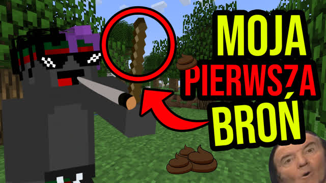 MOJA PIERWSZA BROŃ w MINECRAFT!!!!