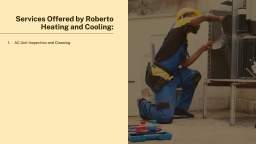 Roberto Heating and Cooling - Efficient AC and Heating Solutions