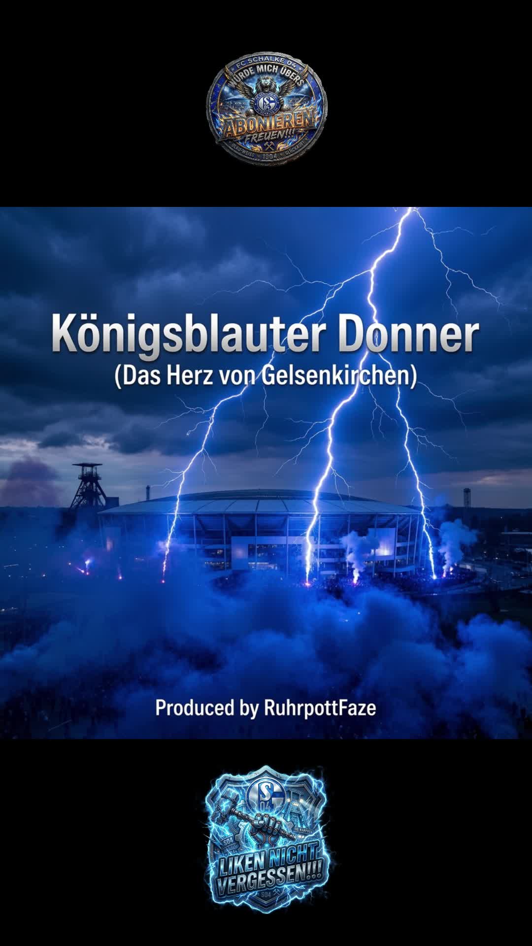 Königsblauer Donner (Das Herz von Gelsenkirchen)