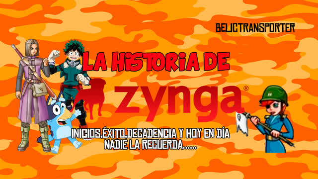 La historia de Zynga - BelicTransporter