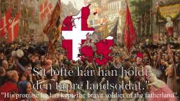 Danish Patriotic Song - Den Tapre Landsoldat (The Brave Soldier of The Fatherland)