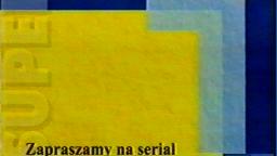 Super1 - jingiel zapraszamy na serial (bez głosu)