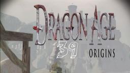 Let´s Play Dragon Age Origins #39 - Alistairs Bitte