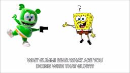 Gummibar kills spongebob LOL