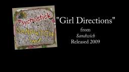 Girl Directions + LYRICS [Official] by PSYCHOSTICK [iNdLPdlOovE]