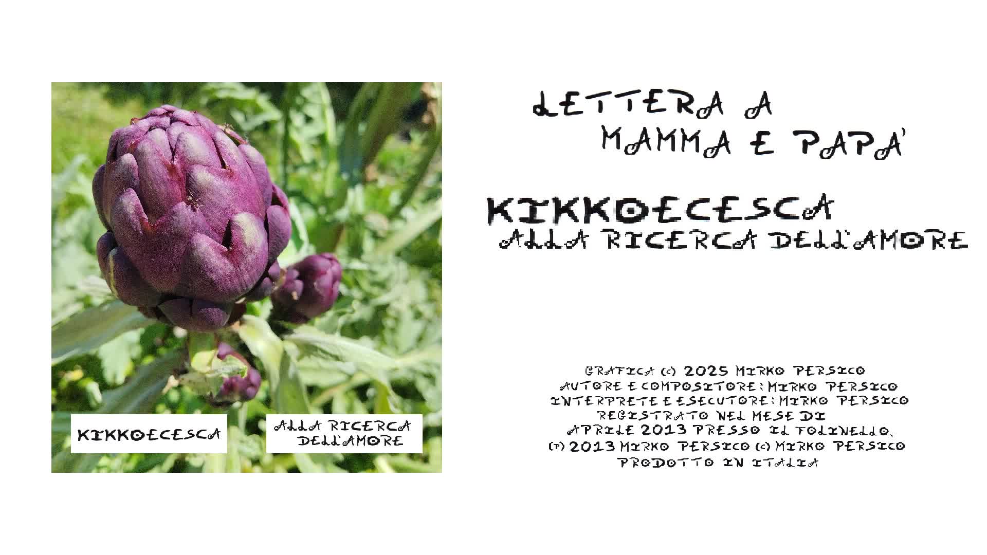 KikkoECesca - Lettera a Mamma e Papà