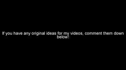 I ran out of ideas. Please give me more.