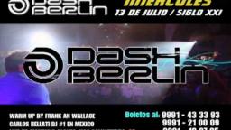 DASH BERLIN en Mérida