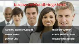 Personal Injury Lawyer Woodbridge - BPC Personal Injury Lawyer (800) 947-0548