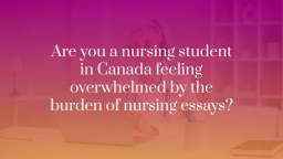 How to Choose the Right Nursing Essay Writing Service for Your Needs
