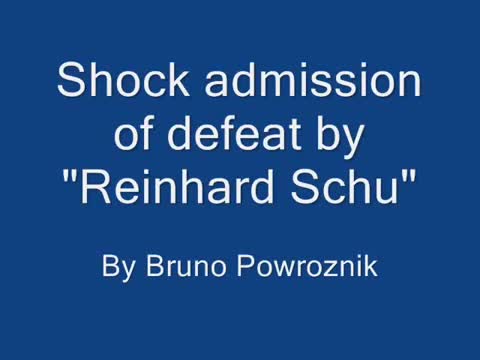 Shock admission of defeat by Reinhard Schu