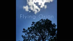 Flying Orion - Rickety Rock Ruins