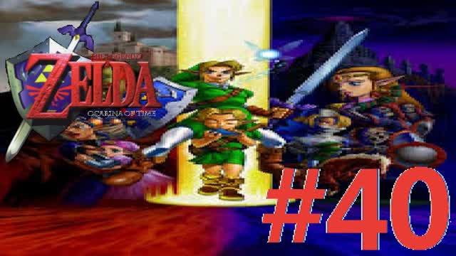 Let´s Play Zelda Ocarina of Time (100/Deutsch) - Teil 40 Naboru und der Geistertempel! (2/2)