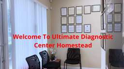 Ultimate Diagnostic Center : #1 Echocardiogram Test in Homestead, FL