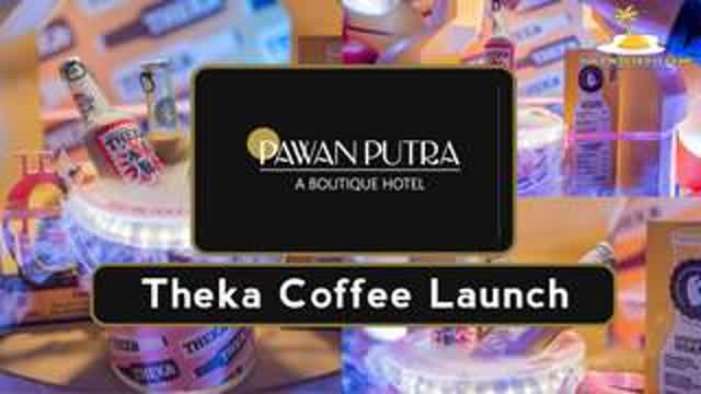 Inauguration of Theka Coffee at Hotel Pawan Putra, Kolkata